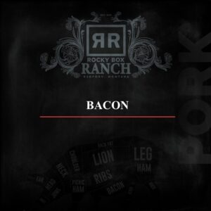 Rocky Box Ranch pork bacon